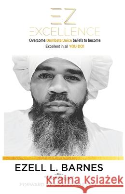 EZ Excellence Ezell Barnes 9798869381507 Self Publishing - książka