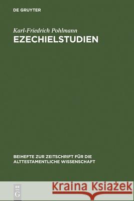 Ezechielstudien Karl-Friedrich Pohlmann 9783110129762 Walter de Gruyter - książka