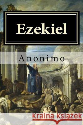 Ezekiel Anonimo 9781523935215 Createspace Independent Publishing Platform - książka