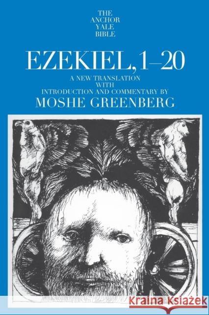 Ezekiel 1-20 Moshe Greenberg 9780300139662 Yale University Press - książka