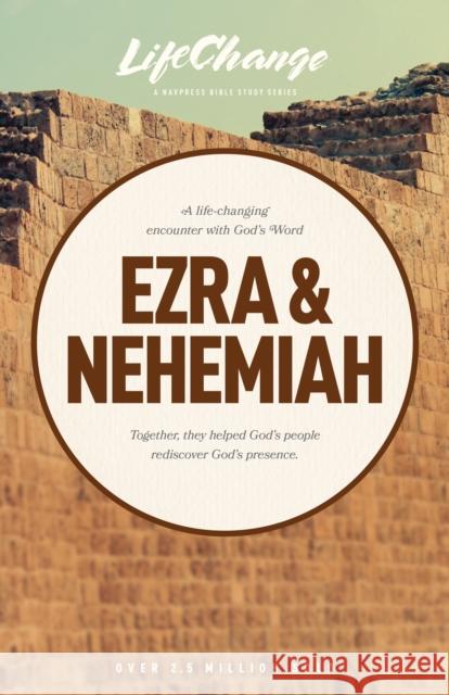 Ezra & Nehemiah The Navigators 9781615217281 NavPress Publishing Group - książka