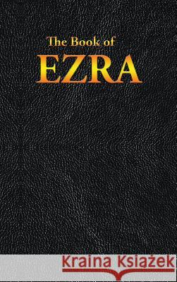 Ezra: The Book of King James   9781515440925 Sublime Books - książka