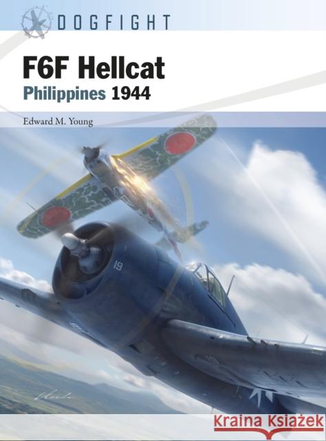 F6F Hellcat: Philippines 1944 Edward M. Young Jim Laurier Gareth Hector 9781472850560 Osprey Publishing (UK) - książka