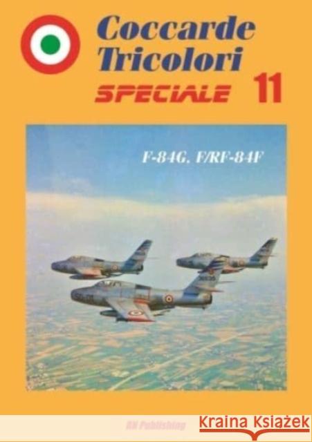 F-84g, F/Rf-84f Niccoli Riccardo   9788895011240 RN Publishing - książka