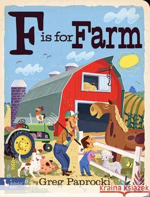 F Is for Farm Greg Paprocki 9781423654827 Gibbs Smith - książka