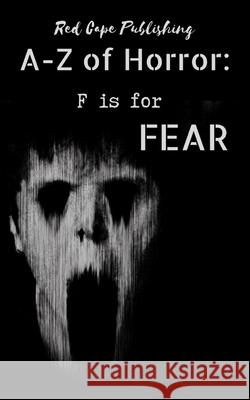 F is for Fear Renee Miller, David Green, Lee Franklin 9798681461944 Independently Published - książka