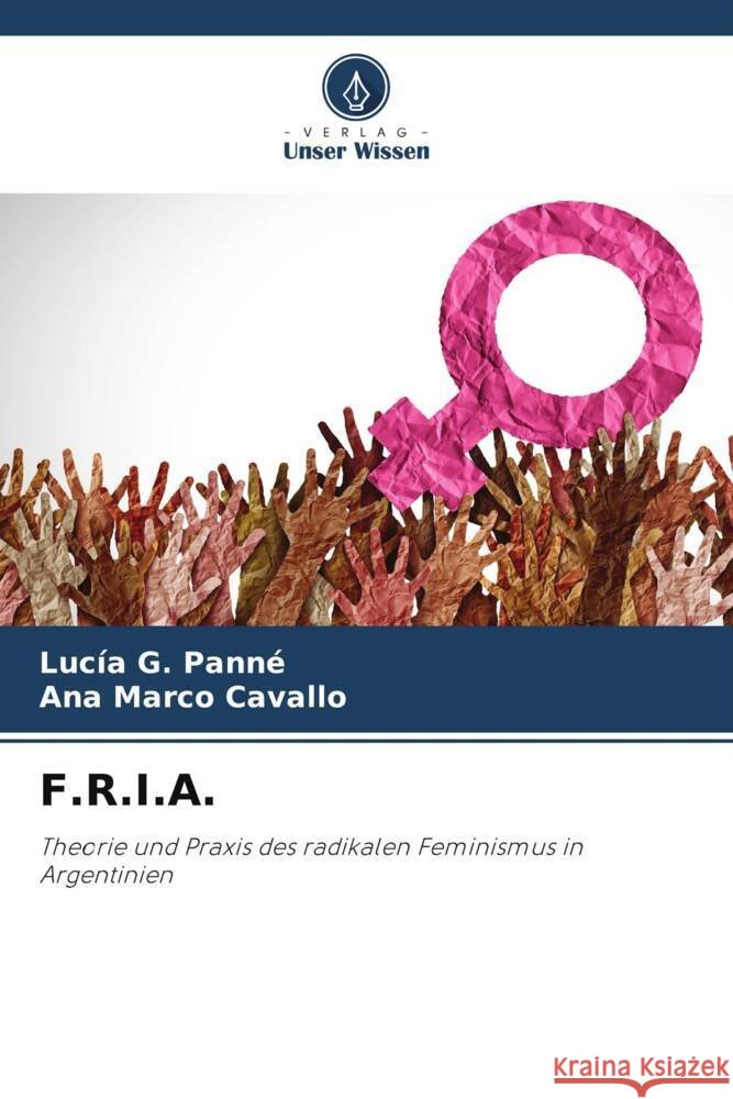 F.R.I.A. Panné, Lucía G., Marco Cavallo, Ana 9786208183882 Verlag Unser Wissen - książka