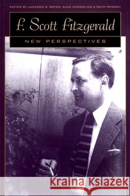 F. Scott Fitzgerald: New Perspectives Jackson R. Bryer Alan Margolies Ruth Prigozy 9780820323756 University of Georgia Press - książka