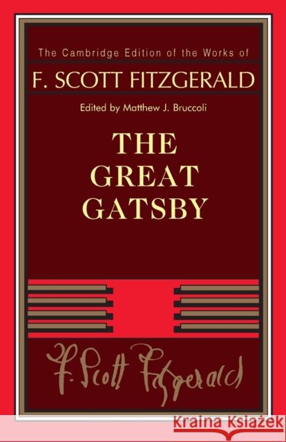 F. Scott Fitzgerald: The Great Gatsby F. Scott Fitzgerald 9781009266895 Cambridge University Press - książka