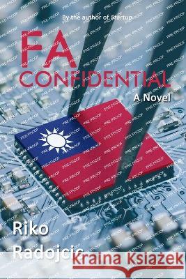 FA Confidential Riko Radojcic   9781948598637 Open Books Publishing (UK) - książka