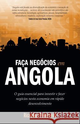 Faça Negócios em Angola Pederneira, Ricardina 9781781331767 Rethink Press Limited - książka