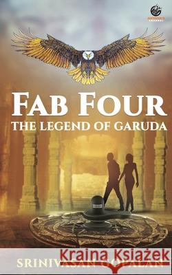 Fab Four: The Legend of Garuda Gopalan Srinivasan 9788194761808 Gj Group - książka