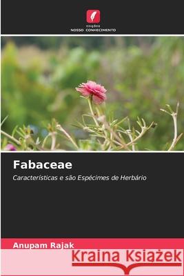 Fabaceae Anupam Rajak 9786202627856 Edicoes Nosso Conhecimento - książka