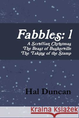 Fabbles: 1 Hal Duncan 9781291640892 Lulu Press Inc - książka