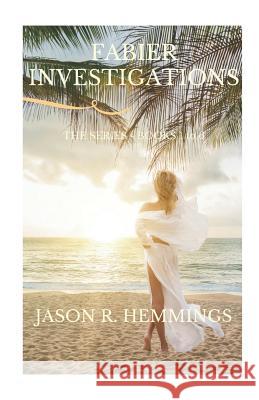 Fabier Investigations: The Series - Books 1 to 6 Jason R. Hemmings 9781521487358 Independently Published - książka