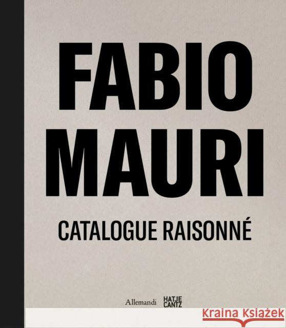Fabio Mauri. Catalogue Raisonne  9783775761802 Hatje Cantz - książka