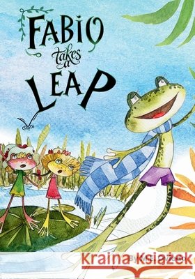 Fabio Takes a Leap Andrieieva, Mariia, Oviedo, Mandore E. 9798296447395 Independently Published - książka