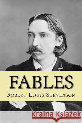 Fables Robert Louis Stevenson G-Ph Ballin 9781542887786 Createspace Independent Publishing Platform - książka