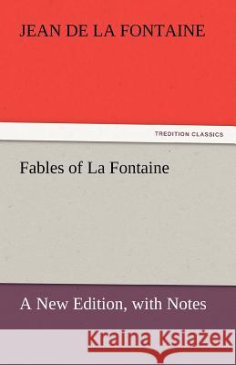 Fables of La Fontaine  9783842448209 tredition GmbH - książka