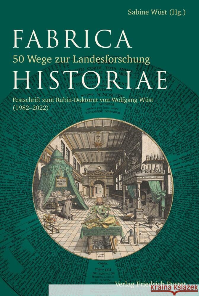 Fabrica Historiae - 50 Wege zur Landesforschung  9783791733180 Pustet, Regensburg - książka