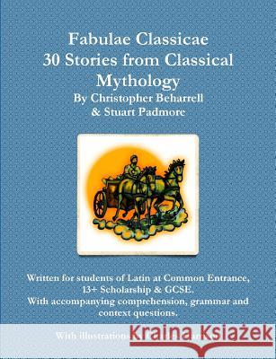 Fabulae Classicae Christopher Beharrell 9781291562309 Lulu Press Inc - książka