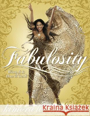 Fabulosity: What It Is & How to Get It Simmons, Kimora Lee 9780060843403 ReganBooks - książka