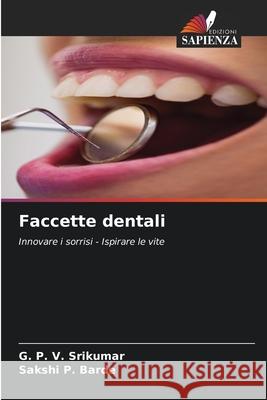 Faccette dentali Srikumar, G. P. V., BARDE, SAKSHI P. 9786208995935 Edizioni Sapienza - książka