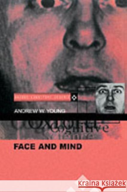Face and Mind Andrew Young 9780198524205 Oxford University Press - książka