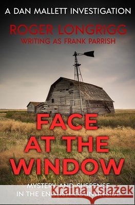 Face at the Window Roger Longrigg 9781800551213 Sapere Books - książka