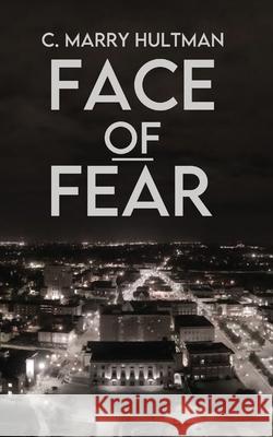 Face of Fear C. Marr 9789198671001 Breaking Rules Publishing Europe - książka