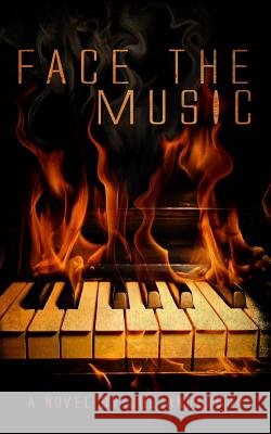 Face the Music Joe Anderson 9780989025119 West Butte Books - książka