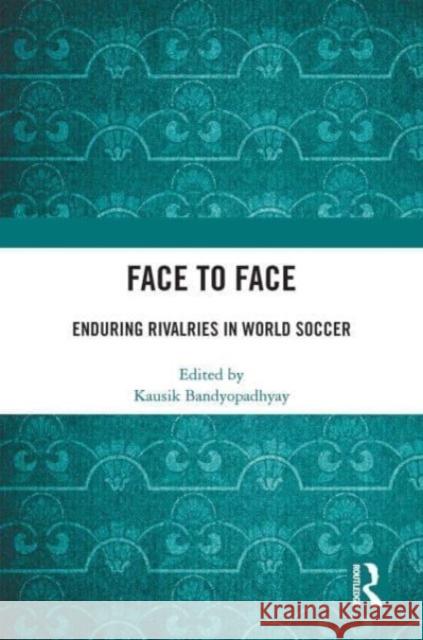 Face to Face  9780367747022 Taylor & Francis Ltd - książka