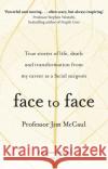 Face to Face James McCaul 9780552174336 Transworld Publishers Ltd