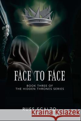 Face to Face Russ Scalzo Shannon Ehrola Rachel Ryan 9781539847908 Createspace Independent Publishing Platform - książka