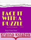 Face Your Fear of Being Imperfect: Face it With a Puzzle Labrake, Tammy 9780998359748 Tammy Labrake