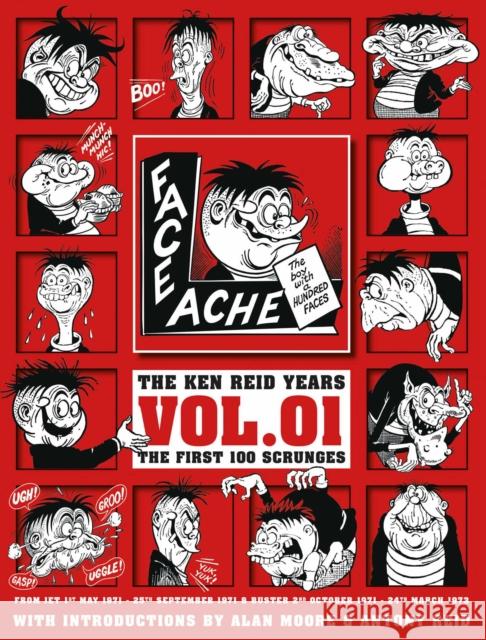 Faceache: The First Hundred Scrunges Ken Reid 9781781088654 Rebellion Publishing Ltd. - książka