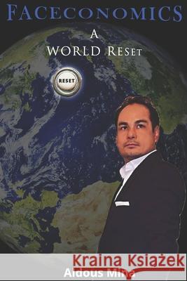 faceconomics A World Reset Mina Aldous D Mina 9798683892616 Independently published - książka