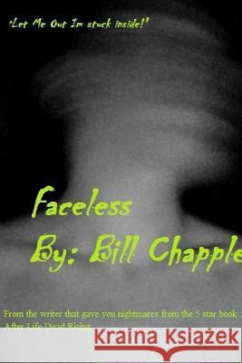 Faceless Bill Chapple 9781312315778 Lulu.com - książka