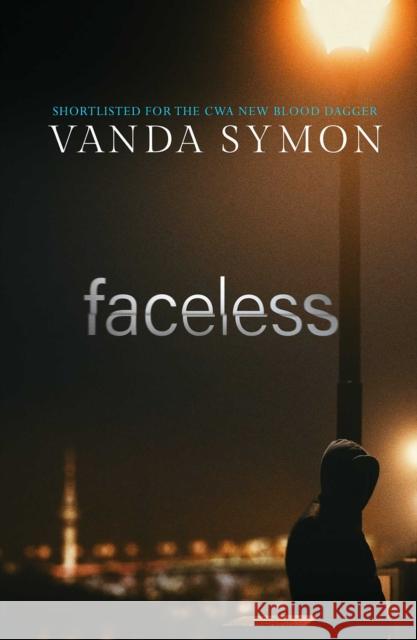 Faceless: The shocking new thriller from the Queen of New Zealand Crime Vanda Symon 9781914585043 Orenda Books - książka