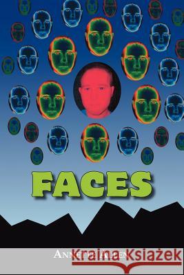 Faces Annette Allen 9781412092784 Trafford Publishing - książka