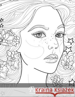 Faces Coloring Book for Grown-Ups 6 Nick Snels 9781722055813 Createspace Independent Publishing Platform - książka