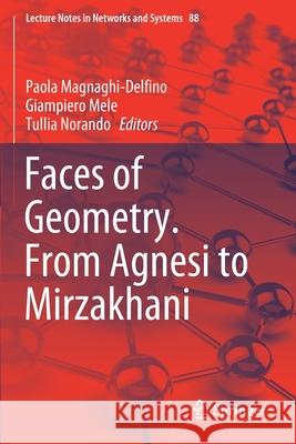 Faces of Geometry. from Agnesi to Mirzakhani Magnaghi-Delfino, Paola 9783030297985 Springer International Publishing - książka