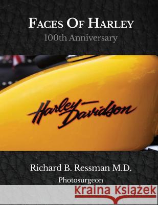 Faces of Harley Richard B. Ressman 9781946647108 Coyote Creek Books - książka