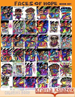 FACES OF HOPE Coloring Book: Book 001 Aguilar, Ricardo 9781540552860 Createspace Independent Publishing Platform - książka