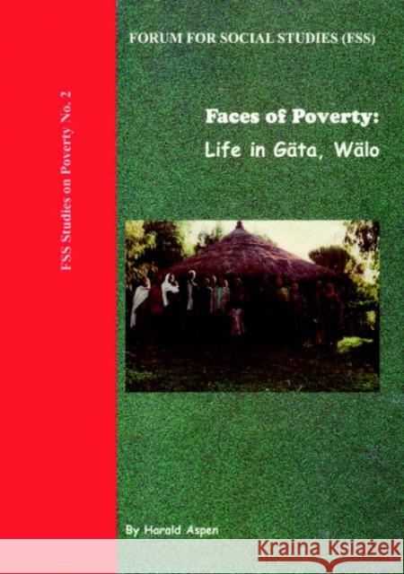 Faces of Poverty : Life in Gata, Walo Harold Aspen Harald Aspen 9781904855705 Forum for Social Studies - książka