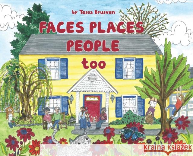 Faces places people too Tessa Brusven 9780228812319 Tellwell Talent - książka