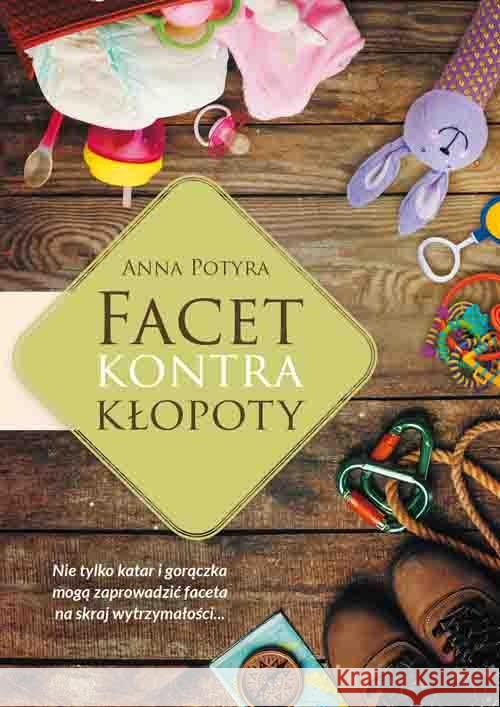 Facet kontra kłopoty Potyra Anna 9788379154890 Skrzat - książka