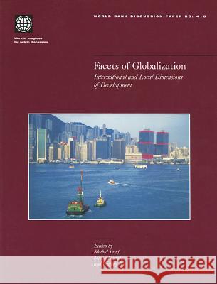 Facets of Globalization: International and Local Dimensions of Development Evenett, Simon J. 9780821347423 WORLD BANK PUBLICATIONS - książka