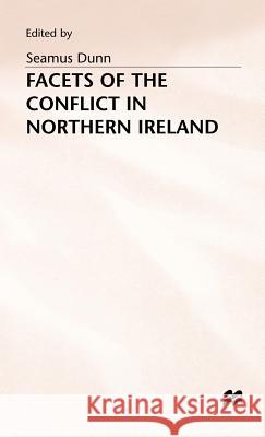 Facets of the Conflict in Northern Ireland  9780333607176 PALGRAVE MACMILLAN - książka