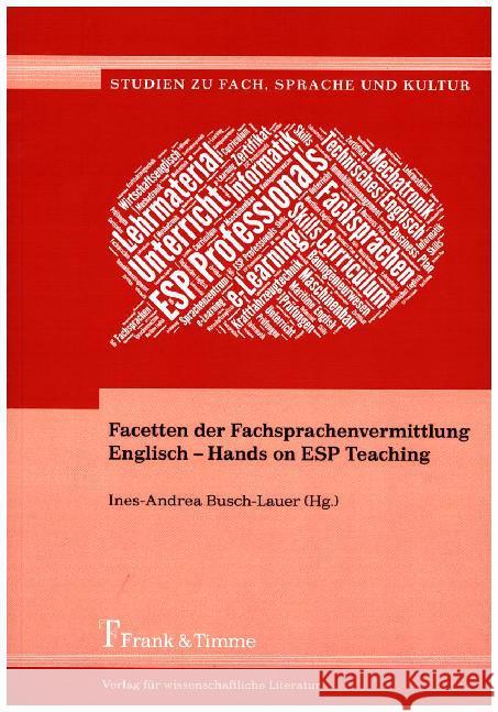 Facetten der Fachsprachenvermittlung Englisch - Hands on ESP Teaching  9783732901890 Frank & Timme - książka